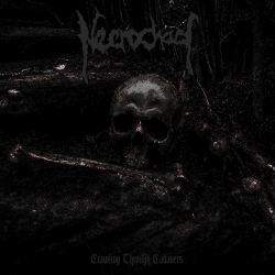 NECROCHAOS - Crawling Through Cadavers (CD)